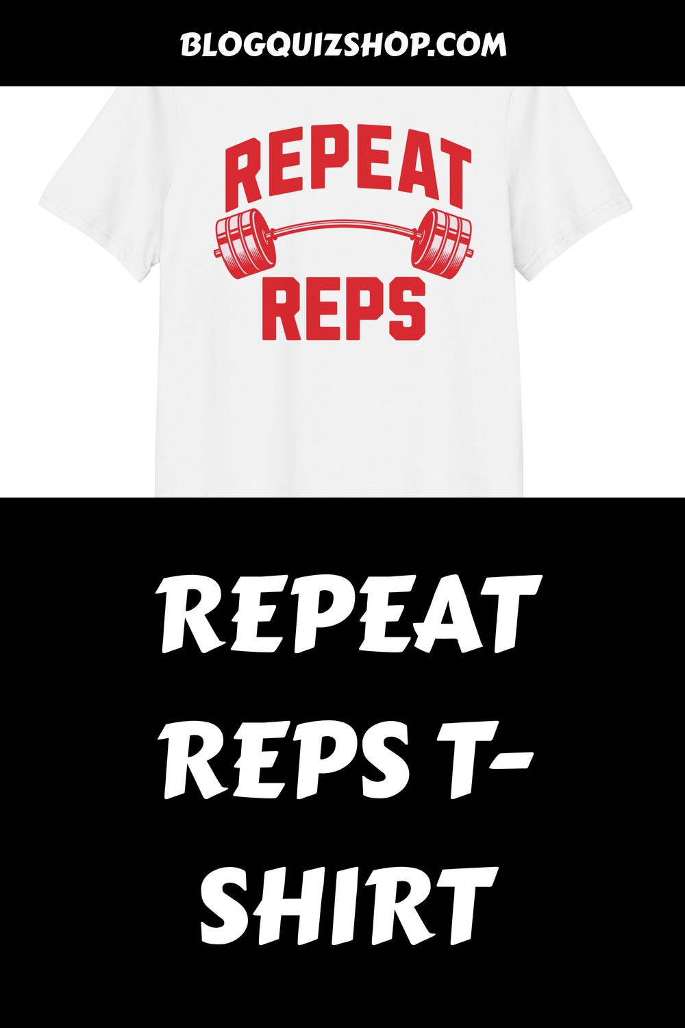 Repeat Reps T Shirt generated pin 38333