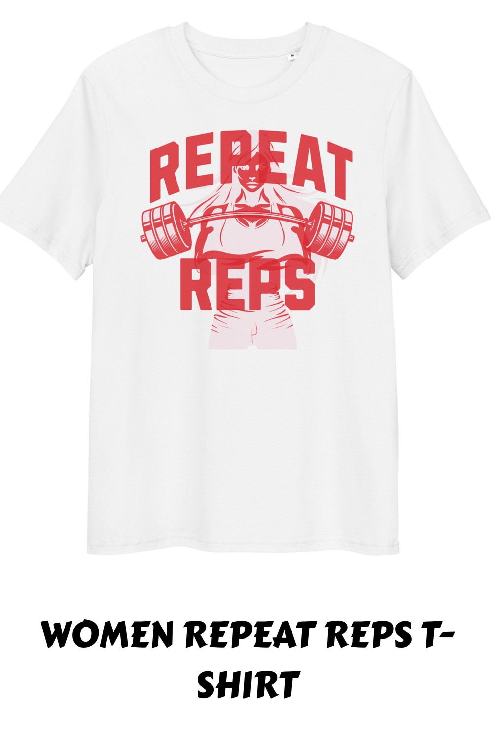 Women Repeat Reps T-Shirt 52 Women Repeat Reps T Shirt generated pin 38399 1