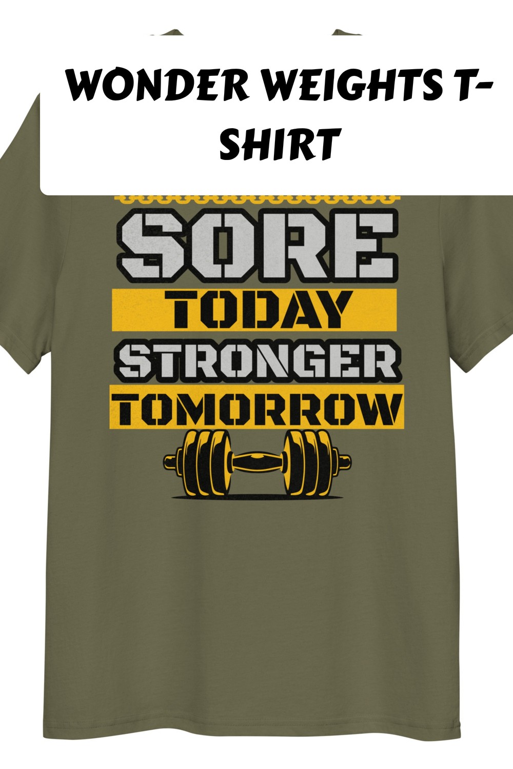 Wonder Weights T Shirt generated pin 37927
