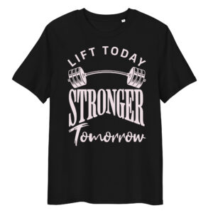 Lift Weights Today T-Shirt