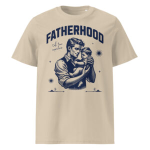 Fatherhood Cotton T-Shirt