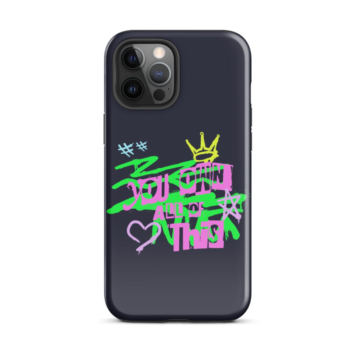 You Own This Case for iPhone® 13 You Own This Case for iPhone® - Image 13