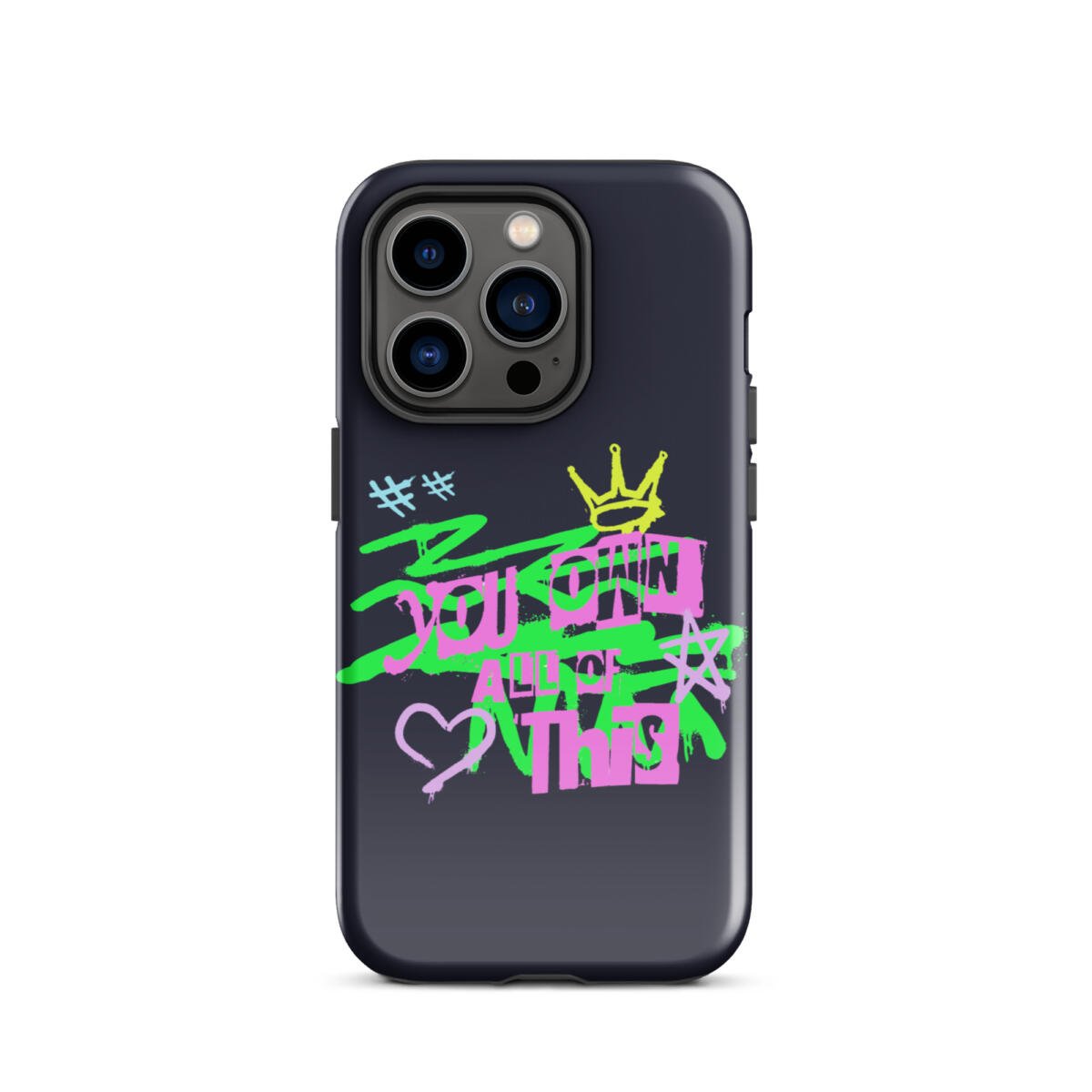 You Own This Case for iPhone® 27 You Own This Case for iPhone® - Image 27