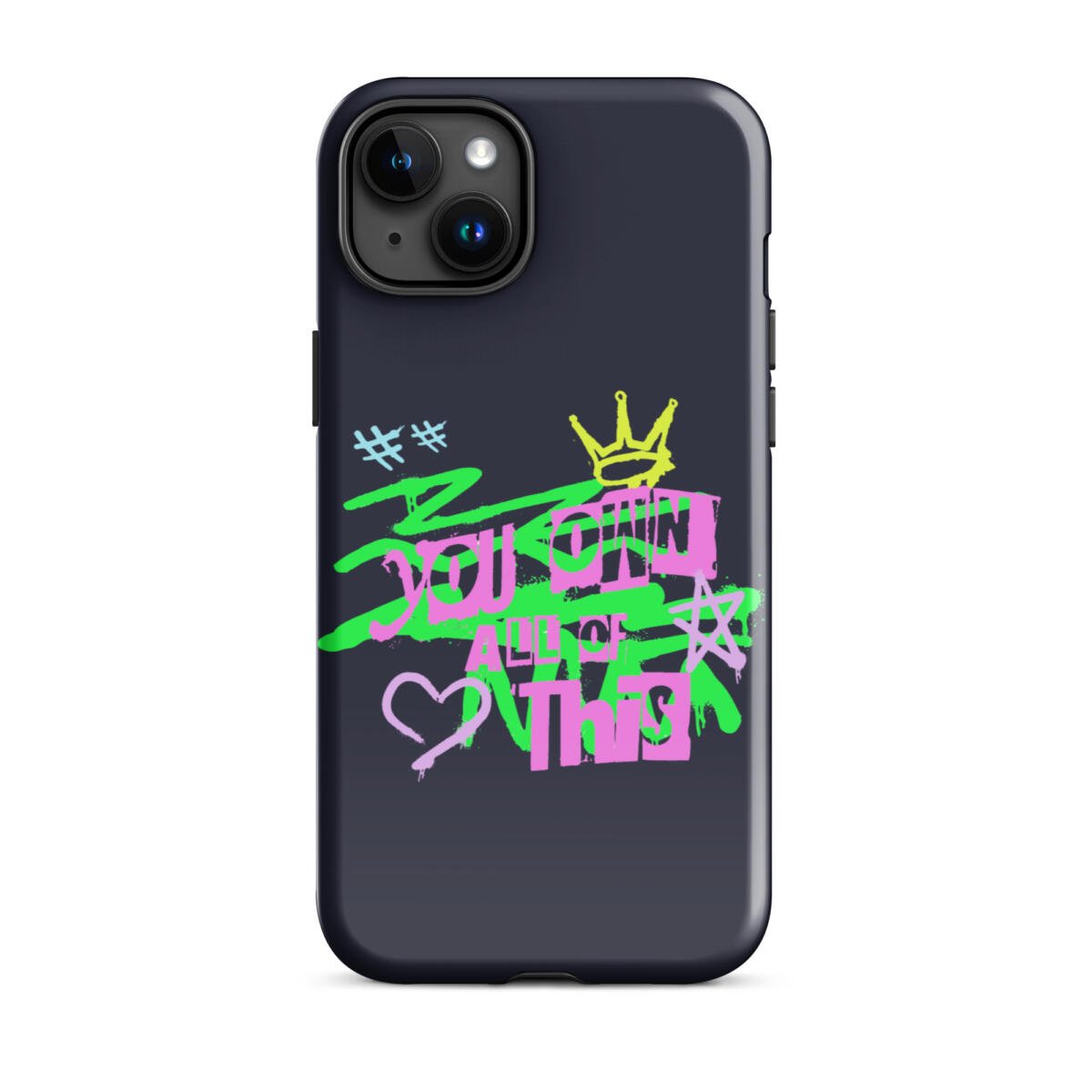 You Own This Case for iPhone® 33 You Own This Case for iPhone® - Image 33