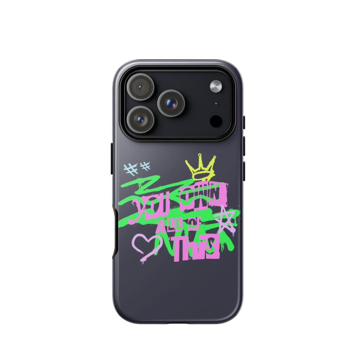 You Own This Case for iPhone® 55 You Own This Case for iPhone® - Image 55