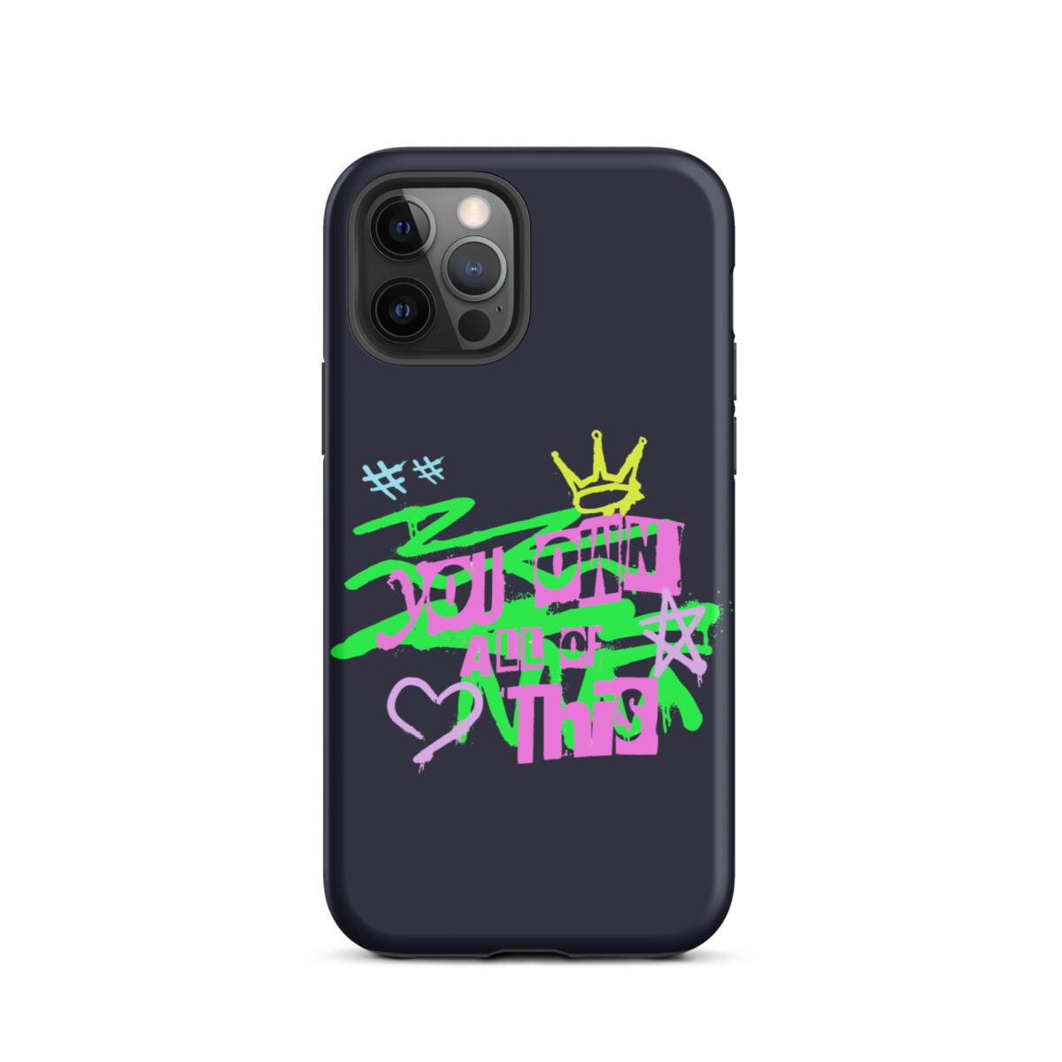 You Own This Case for iPhone® 12 You Own This Case for iPhone® - Image 12