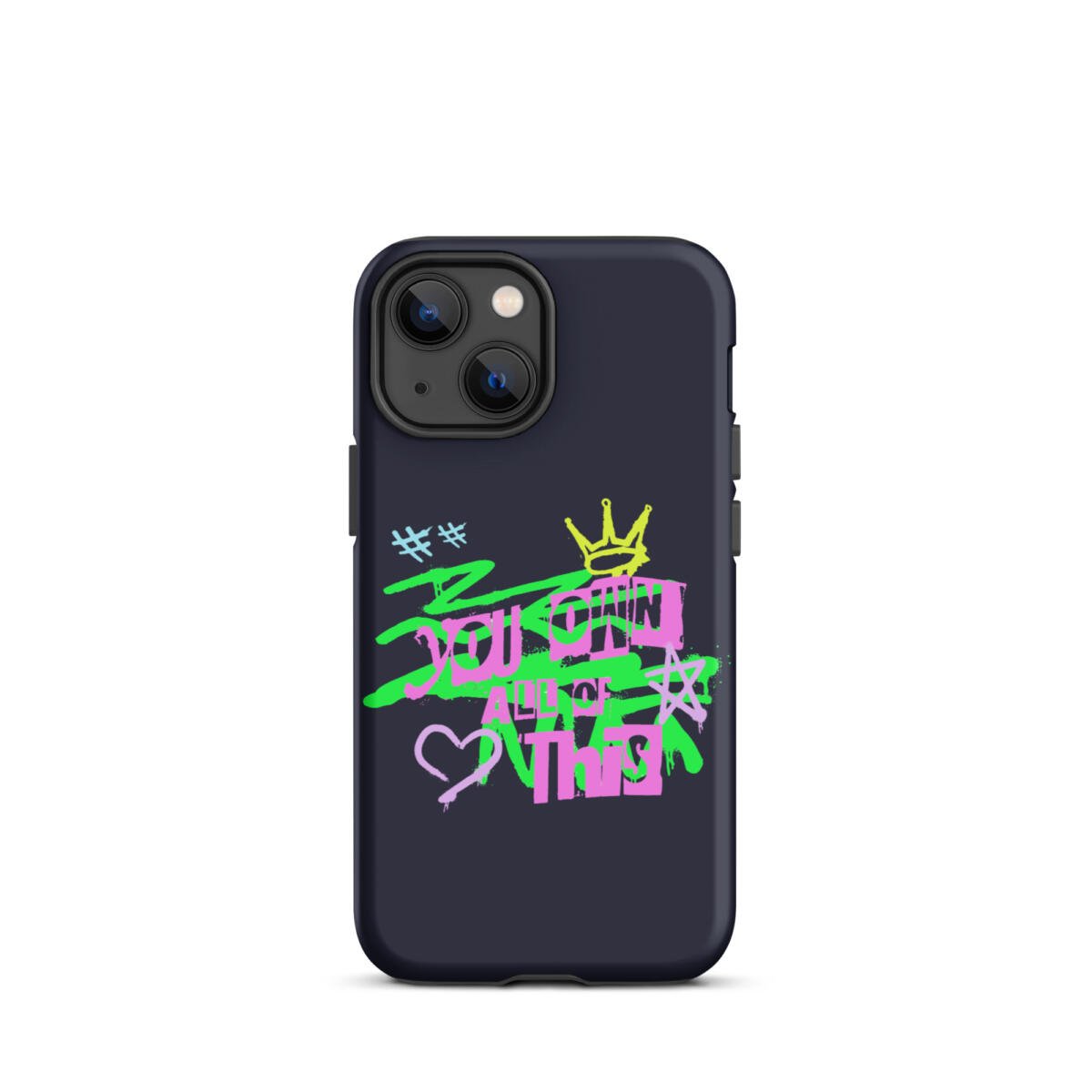You Own This Case for iPhone® 16 You Own This Case for iPhone® - Image 16