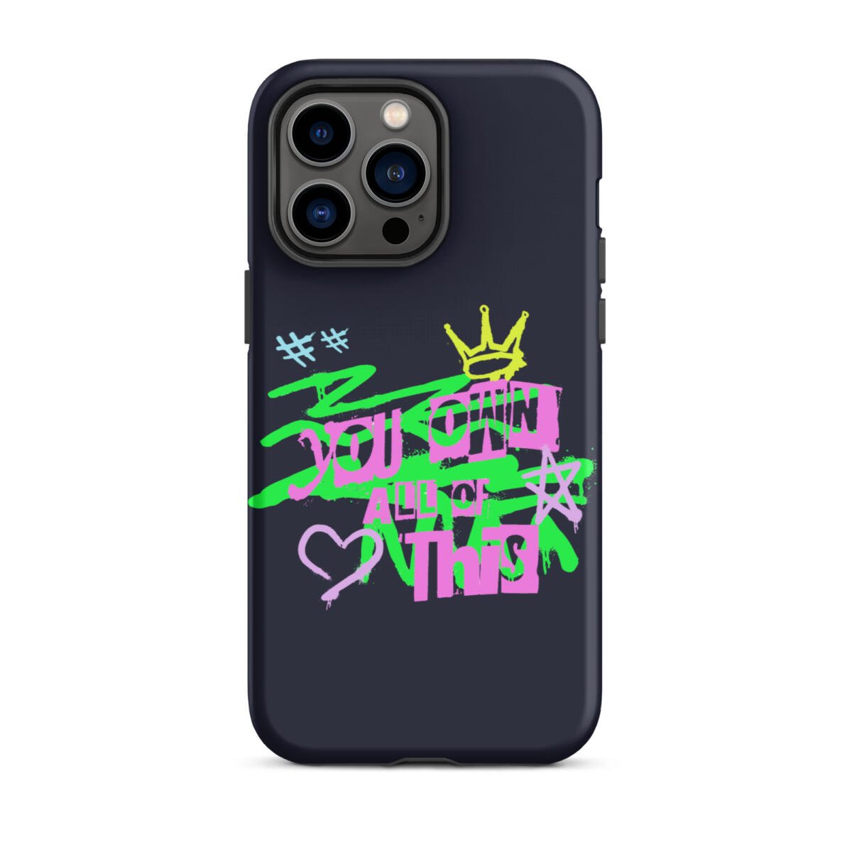 You Own This Case for iPhone® 30 You Own This Case for iPhone® - Image 30
