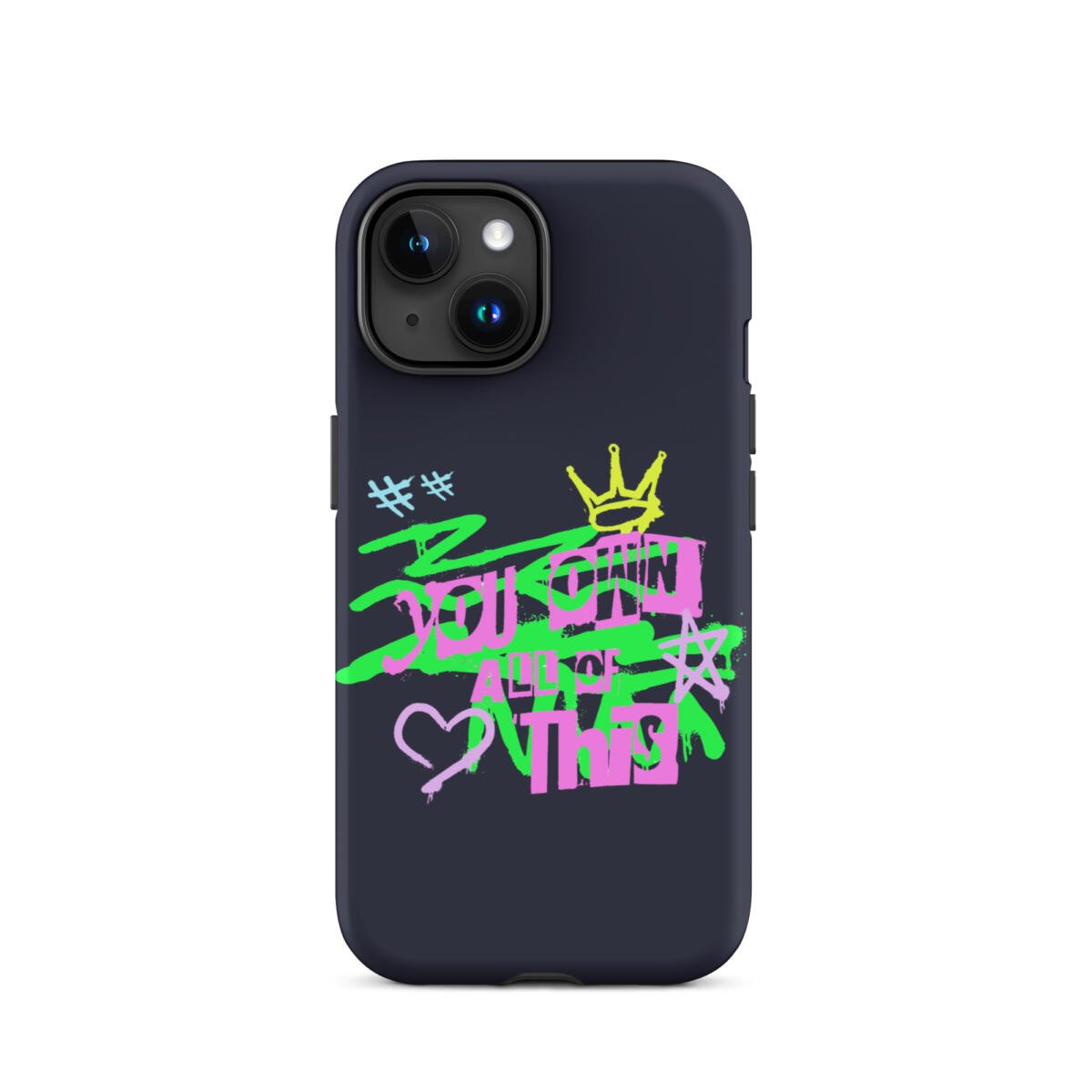 You Own This Case for iPhone® 32 You Own This Case for iPhone® - Image 32