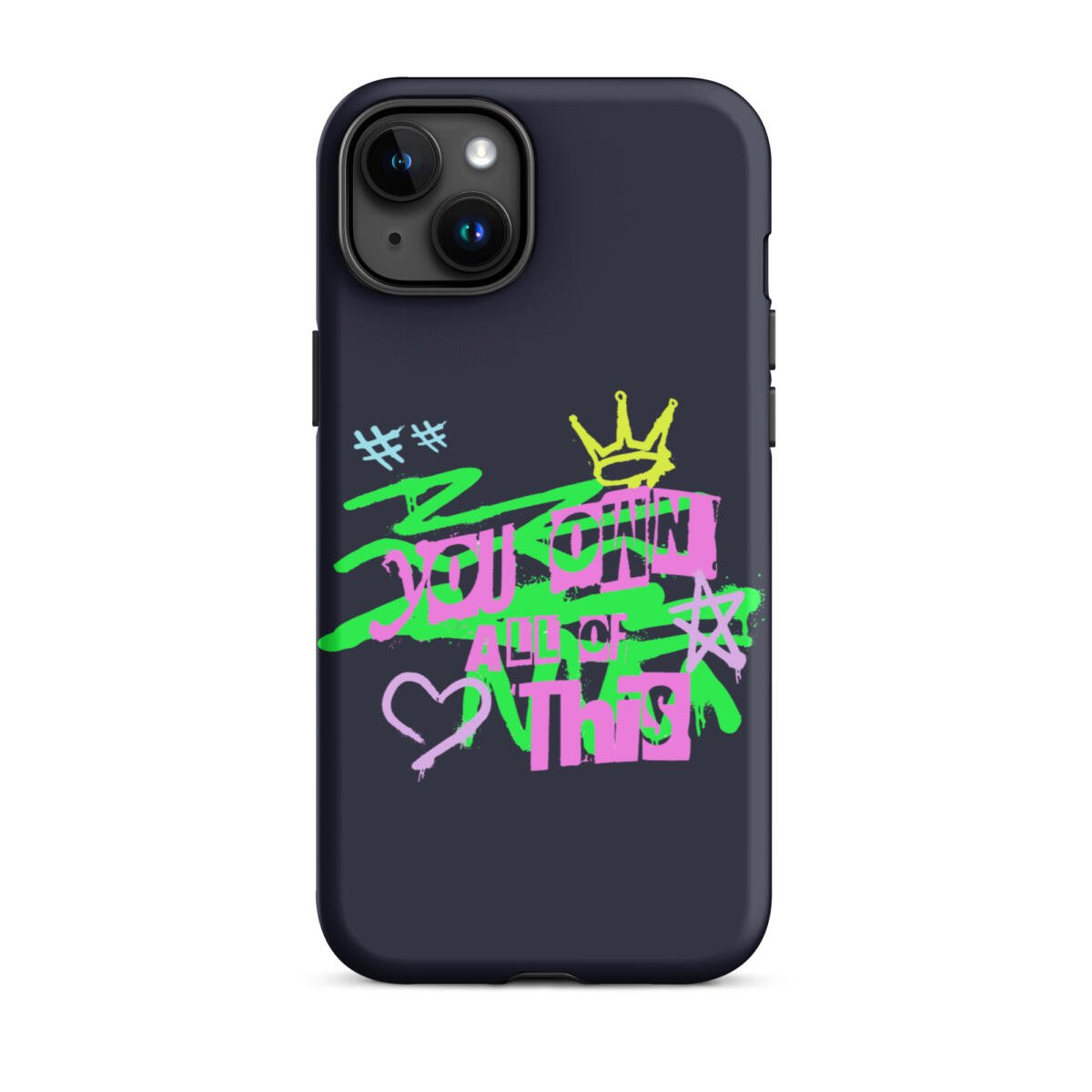You Own This Case for iPhone® 34 You Own This Case for iPhone® - Image 34